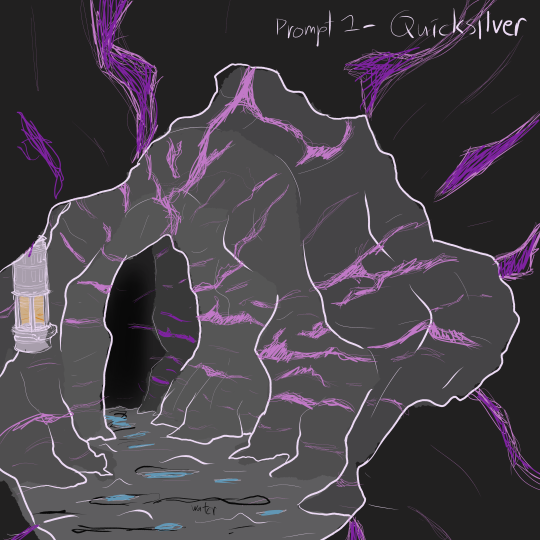 Greyscale sketch of a cave. There are veins of ore visible in the walls, rendered in pink and purple to stand out. A lamp hangs from a wall to the left. Small puddles of water dot the ground. In the top right is handwritten text reading, 'Prompt 1 - Quicksilver'.